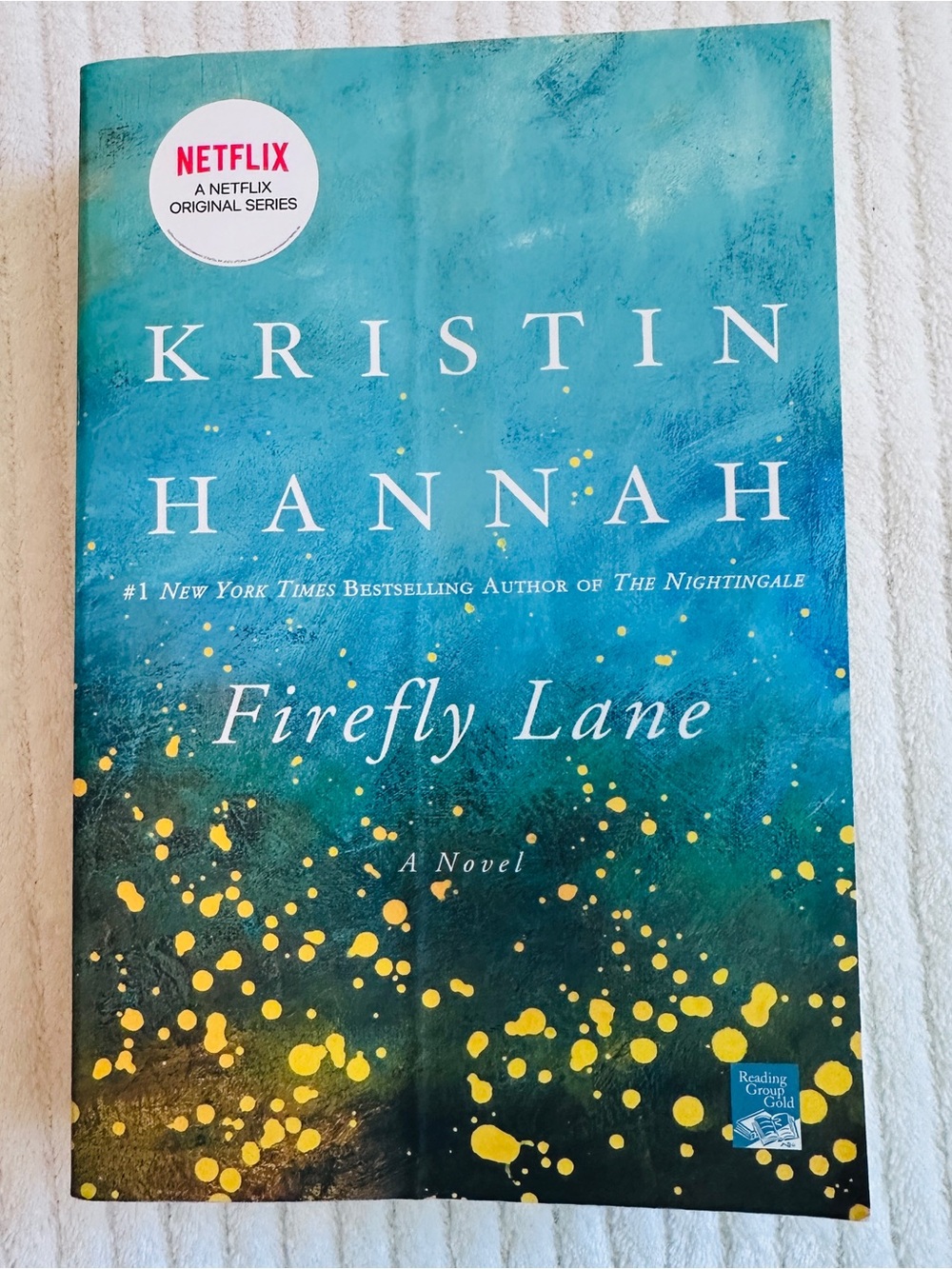 Firefly Lane by Kristin Hannah